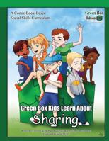 Green Box Kids Learn about Sharing 0997585838 Book Cover