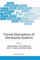 Formal Descriptions of Developing Systems (NATO Science Series II: Mathematics, Physics and Chemistry)