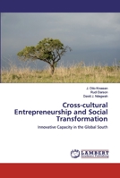 Cross-cultural Entrepreneurship and Social Transformation 6200248435 Book Cover