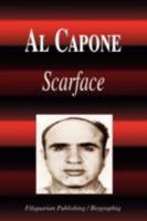 Al Capone - Scarface (Biography) 1599860767 Book Cover