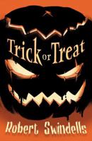 Trick or Treat 1781121184 Book Cover