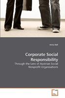 Corporate Social Responsibility: Through the Lens of Austrian Social Nonprofit Organisations 3639242149 Book Cover
