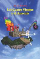 Los Cuatro Vientos y el Arco Iris 1728707471 Book Cover