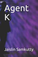 Agent K 1096754401 Book Cover