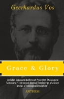 Grace and Glory 1539379574 Book Cover