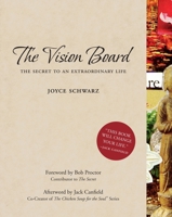 The Vision Board: Unlock the Secret to an Extraordinary Life 0061956384 Book Cover