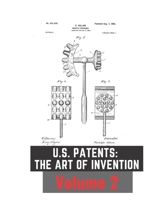 US Patents: The Art of Invention Volume 2: 37 Under the Radar Patents B09HPZ6RYS Book Cover