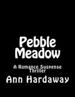 Pebble Meadow 1535275413 Book Cover