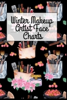 Winter Makeup Artist Face Charts 3347165330 Book Cover