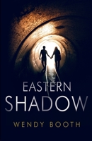 Eastern Shadow 1788309820 Book Cover