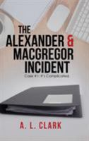 It's Complicated (The Alexander & MacGregor Incident #1) 1524621099 Book Cover