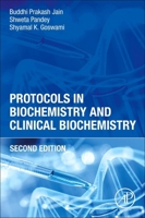 Protocols in Biochemistry and Clinical Biochemistry 0443139458 Book Cover