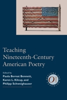 Teaching Nineteenth-century American Poetry 0873528220 Book Cover