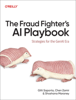 The Fraud Fighter's AI Playbook: Strategies for the GenAI Era B0GZ71SKTJ Book Cover