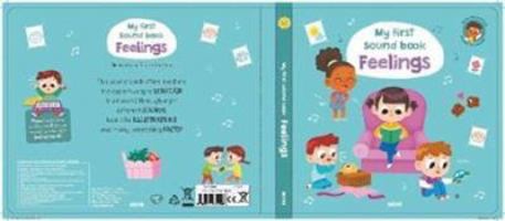My First Sound Book: Feelings 2733871897 Book Cover