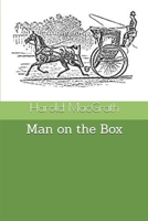 MAN ON THE BOX 1511688459 Book Cover