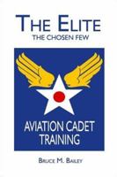 The Elite: The Chosen Few 1424176476 Book Cover