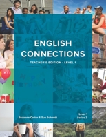 English Connections 3, Teacher's Edition, Level 1 B08QRZ7QZN Book Cover