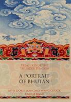 Treasures of the Thunder Dragon: A Portrait of Bhutan 0670999016 Book Cover