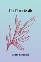 The Three Snails 9374593076 Book Cover