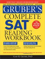 Gruber's Complete SAT Reading Workbook 1402218478 Book Cover