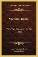 Giovanni Dupre 1018292810 Book Cover