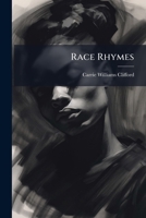 Race Rhymes 1025223136 Book Cover