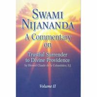 A Commentary on Trustful Surrender to Divine Providence: Volume 2 0984934413 Book Cover