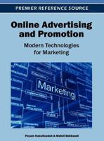 Online Advertising and Promotion: Modern Technologies for Marketing 1466608854 Book Cover
