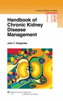 Handbook of Chronic Kidney Disease Management 1582558930 Book Cover