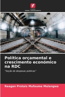 Política orçamental e crescimento económico na RDC (Portuguese Edition) 6206908968 Book Cover