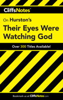 Their Eyes Were Watching God (Cliffs Notes) 0764586610 Book Cover