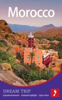 Morocco Footprint Dream Trip 1907263721 Book Cover
