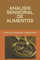ANALISIS SENSORIAL DE ALIMENTOS 1655298496 Book Cover