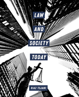 Law and Society Today 0520295749 Book Cover