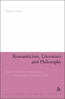 Romanticism, Literature and Philosophy: Expressive Rationality in Rousseau, Kant, Wollstonecraft and Contemporary Theory 0826421318 Book Cover