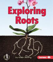 Exploring Roots 0761378340 Book Cover