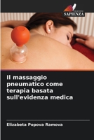 Il massaggio pneumatico come terapia basata sull'evidenza medica (Italian Edition) 6206446263 Book Cover