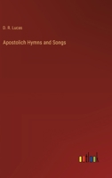 Apostolich Hymns and Songs 3385228840 Book Cover