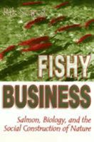 Fishy Business Cl (Animals Culture And Society) 1566397294 Book Cover