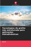 Tecnologias de grelha não estruturada para aplicações hidrodinâmicas (Portuguese Edition) 6208937485 Book Cover