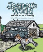 Jasper's World: Jasper to the Rescue 1631777351 Book Cover