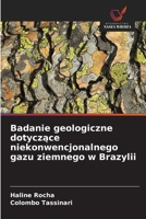 Badanie geologiczne dotyczace niekonwencjonalnego gazu ziemnego w Brazylii (Polish Edition) 6208371821 Book Cover