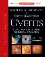 Uveitis: Fundamentals and Clinical Practice 1437706673 Book Cover