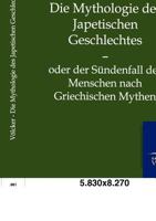 Die Mythologie Des Japetischen Geschlechtes 3864447275 Book Cover