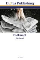 Endkampf 6137351475 Book Cover