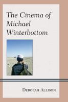 The Cinema of Michael Winterbottom 0739125842 Book Cover