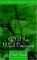 Gift Of The Wind Dancers 1844010295 Book Cover