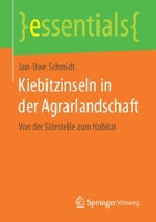 Kiebitzinseln in Der Agrarlandschaft: Von Der Störstelle Zum Habitat 3658201940 Book Cover
