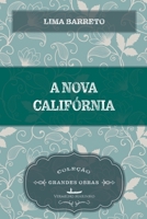 A nova Califórnia 8582651260 Book Cover